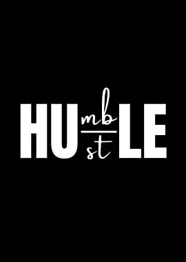 Humble Hustle Text Art