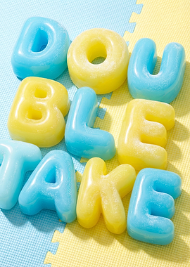 Alphabet ice letters spelling 'DO YOU BELIEVE TAKE'