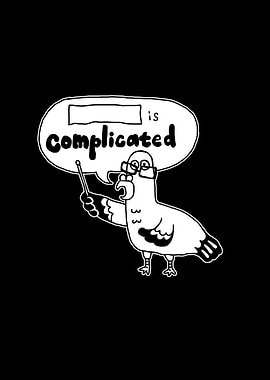 Pigeon Explains Complicated Things