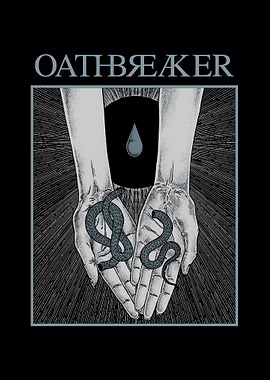 OATHBREAKER hands snake tear drop