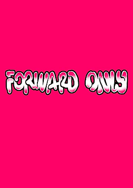 Forward Only