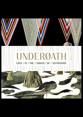 Underoath Lost in the Sound of Separation