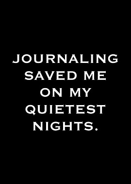 Journaling Saved Me Quote