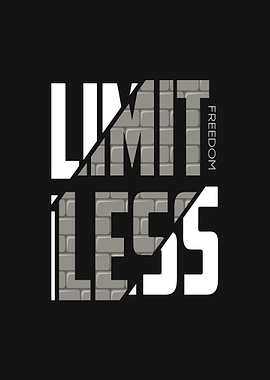 Limitless Freedom Text Art