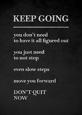 Keep Going Motivational Text