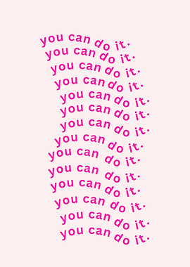 You Can Do It Text Art