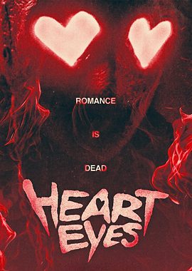 Heart Eyes Romance Is Dead Poster