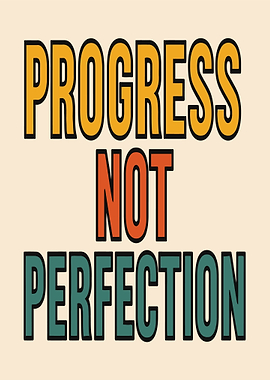 Progress Not Perfection Text Art