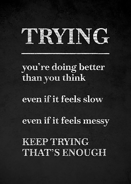 Keep Trying Motivational Text Art