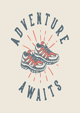 Adventure Awaits Shoes