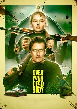 Over Your Dead Body Movie Poster