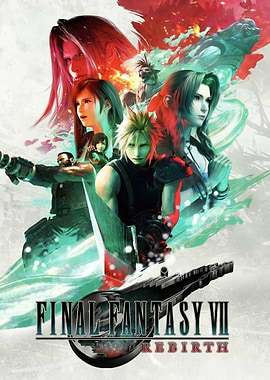 Final Fantasy VII Rebirth Poster
