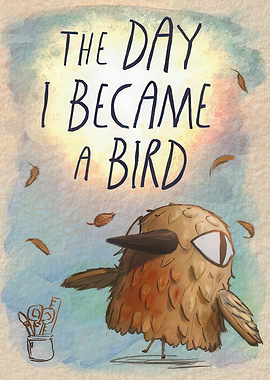 The Day I Became a Bird Book Cover