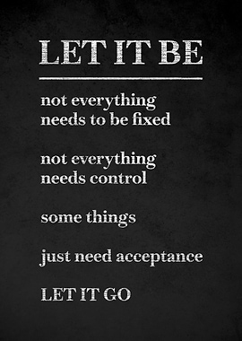 Let It Be Inspirational Quote