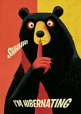 Shushing Bear Hibernation Mode