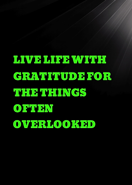 Live Life With Gratitude Text Art