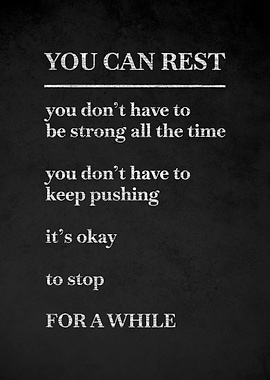 You Can Rest Inspirational Quote