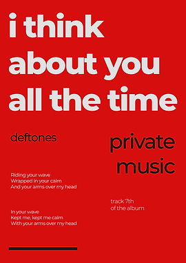 Deftones I Think About You All The Time Poster