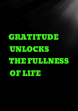 Gratitude Unlocks the Fullness of Life
