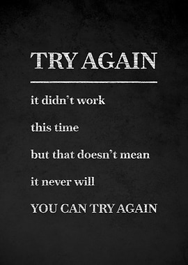 Try Again Motivational Text