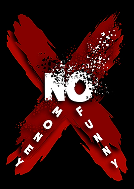 No Money No Funny Text Art