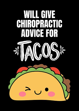 Chiropractic Advice for Tacos