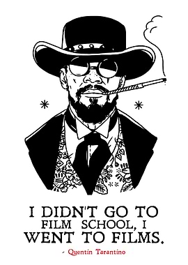 Quentin Tarantino Film School Quote