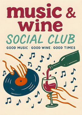 Music and Wine Social Club Poster