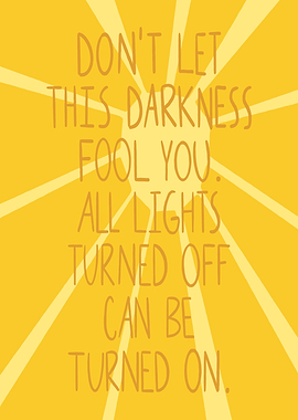 Inspirational quote about light and darkness
