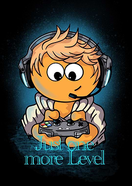 Just One More Level – Gamer Life