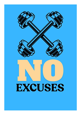 No Excuses Dumbbell Motivational Poster