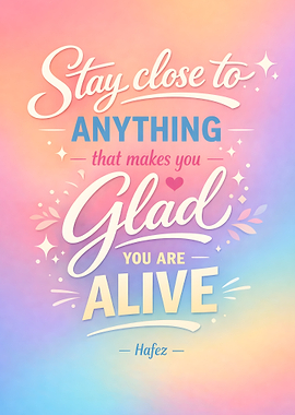 Inspirational quote about staying glad