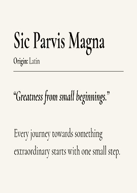 Sic Parvis Magna Latin Quote