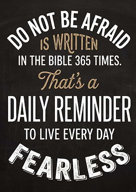 Daily Reminder to Live Fearless