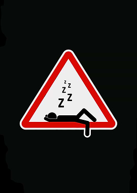 Sleeping Person Warning Sign