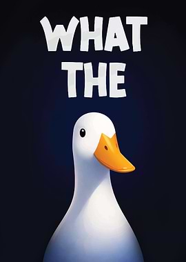 What the Duck Funny Image