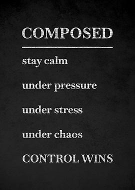 Composed Control Wins Motivational Text Art