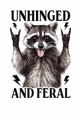 Unhinged and Feral Raccoon