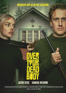 Over Your Dead Body Movie Poster