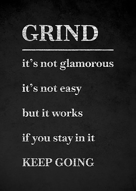 Grind Keep Going Motivational Text Art