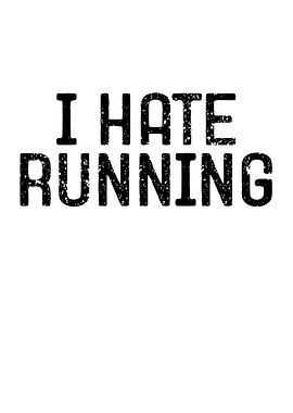 I Hate Running Text Art