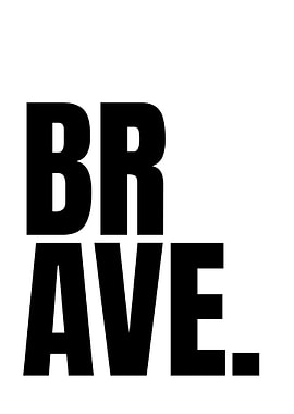 Brave Text Art