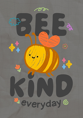 Bee Kind Everyday Cute Illustration