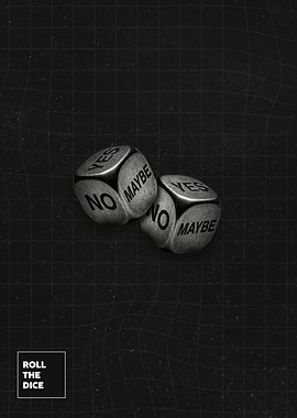 Decision Maker: Roll the Dice