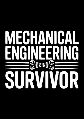 Mechanical Engineering Survivor Text Art