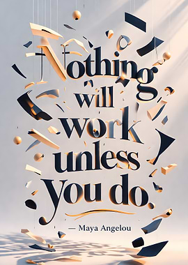 Maya Angelou Quote Typography