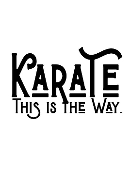 Karate This is the Way text art