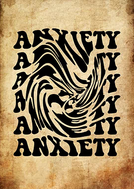 Anxiety Text Art