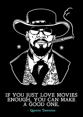 Quentin Tarantino Movie Quote Art