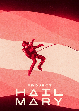 Project Hail Mary Astronaut Poster